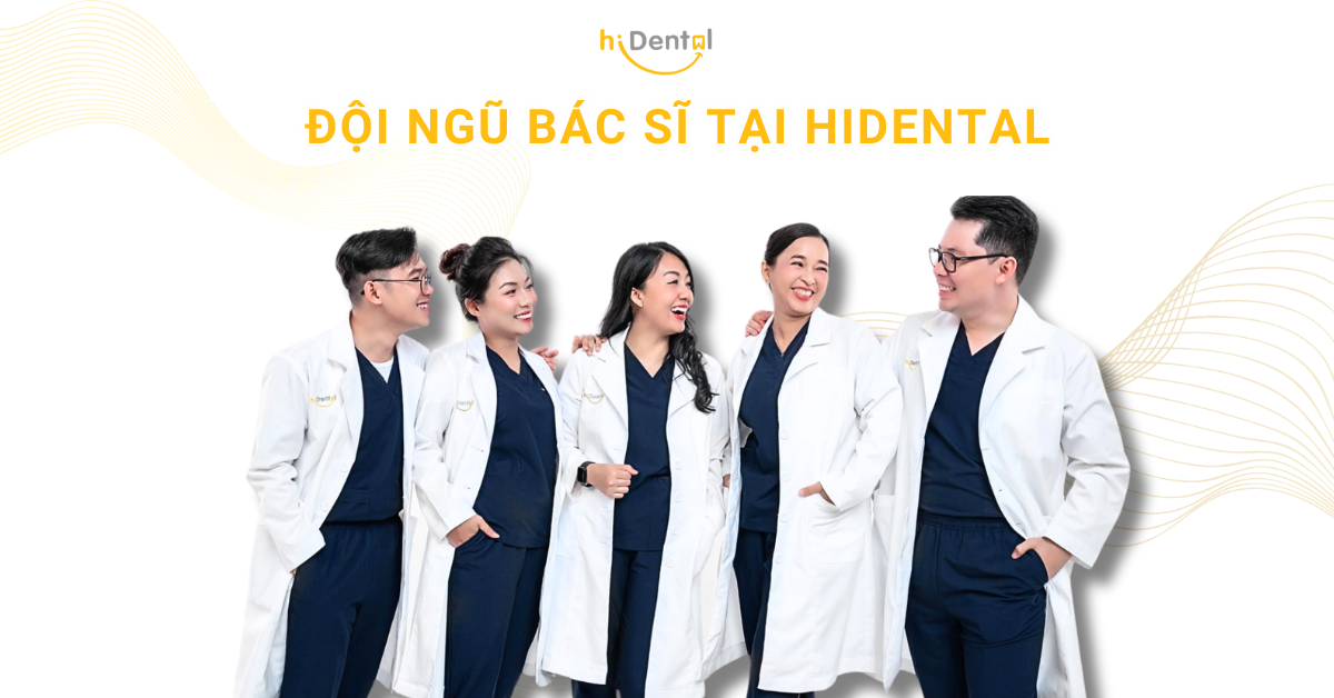 Đội ngũ tiến sĩ, bác sĩ tại hiDental có chuyên môn cao
